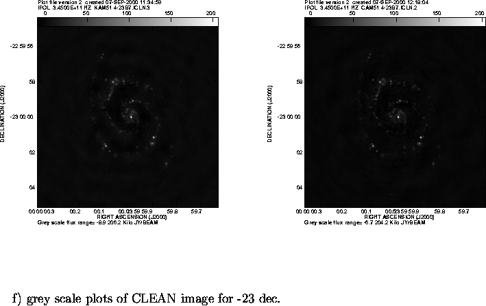 \begin{figure}
\par\vspace{3.6in}
\special{psfile=/wine/alma/myarea/KAM51_4-23B7...
...]{578pt}{~~~~~~f) grey scale plots of CLEAN image for -23 dec.}
\par\end{figure}
