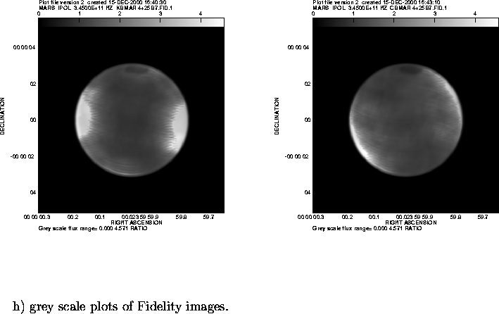 \begin{figure}
\par\vspace{3.6in}
\special{psfile=/wine/alma/myarea/KBMAR_4+25B7...
...parbox[t]{578pt}{~~~~~~h) grey scale plots of Fidelity images.}
\par\end{figure}